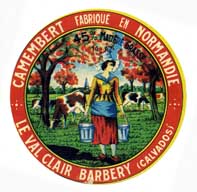 Etiquette de fromage "Camembert fabriqué en Normandie, Le Val Clair, Barbery (Calvados), 45% matière grasse, 14 AZ".- Etiquette de fromage. (Musée de Normandie, Caen).