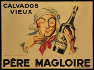 Affiche publicitaire : Calvados vieux, Père Magloire.- Affiche publicitaire, d'après une illustration de Jean-Adrien Mercier, 1927.