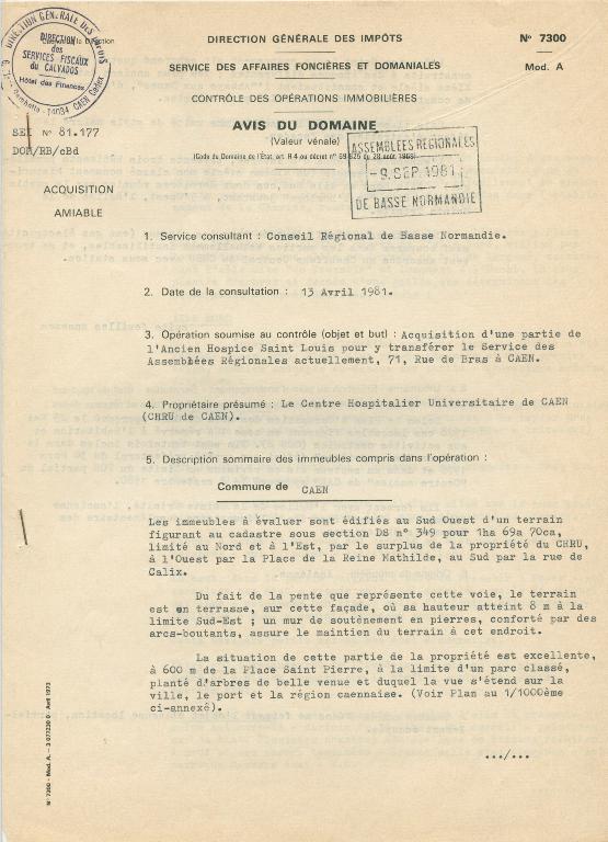 Avis du Domaine sur la valeur vénale d’une partie des biens de l’ancien hospice Saint-Louis de Caen en vue de leur acquisition par la Région Basse-Normandie, p. 1.- Direction générale des impôts, 7 septembre 1981. (Région Normandie, service des archives).