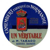 Etiquette de fromage "Un Véritable de M. Tabard".- Etiquette de fromage, Imp. Malherbe, Caen. (Musée de Normandie).