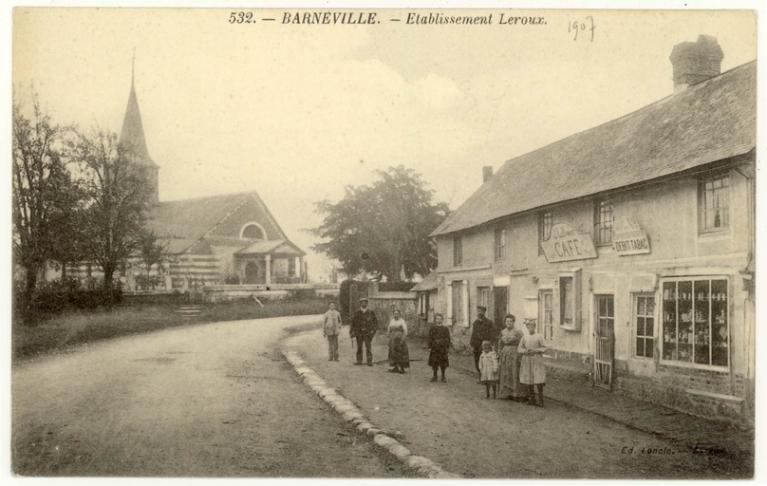 Les cafés-épiceries et auberges de Barneville-sur-Seine