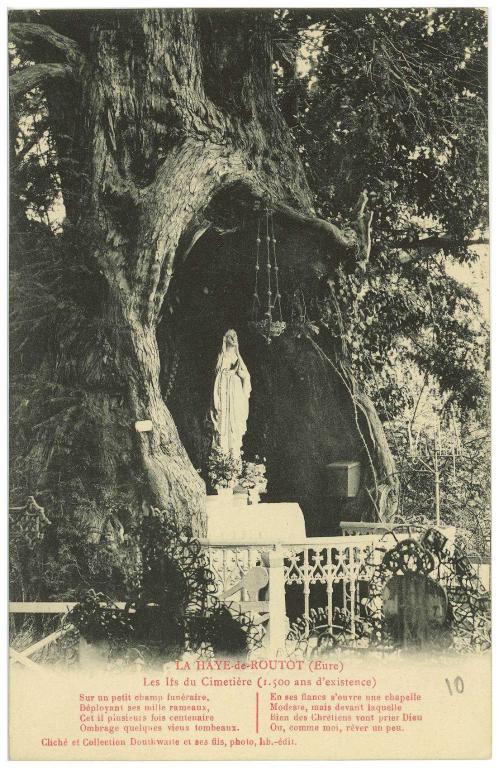 ifs millénaires, chapelle Sainte-Anne-des-Ifs et oratoire Notre-Dame-de-Lourdes